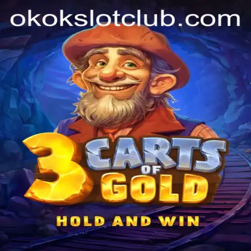 Explore the Thrilling World of 3cartsOfGold with Okokslot