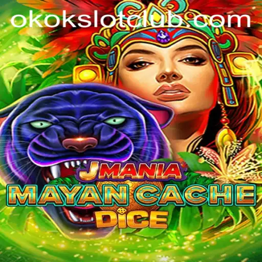 Discover JManiaMayanCacheDice: The Ultimate Okokslot Experience